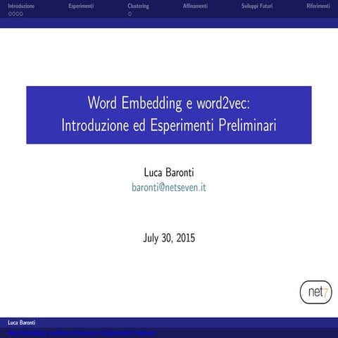 Word Embedding e word2vec: Introduzione ed Esperimenti Preliminari