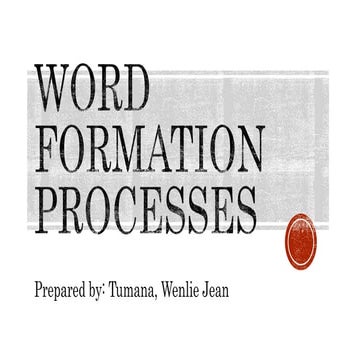 WORD FORMATION PROCESSES