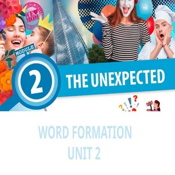 WORD FORMATION FIRST CERTIFICATE UNIT 2.pptx