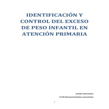 (2014-09-03)IDENTIFICACIÓNYCONTROLDELEXCESODEPESOINFANTILENATENCIÓNPRIMARIA(DOC)
