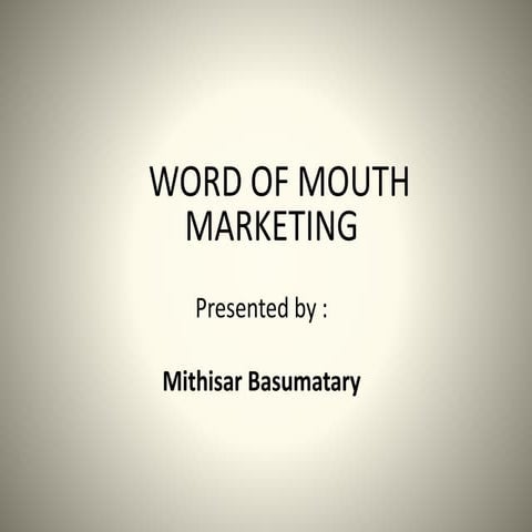 Word of mouth marketing