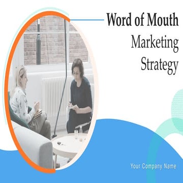 Word Of Mouth Marketing Strategy PowerPoint Presentation Slides