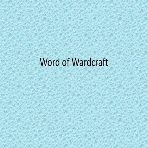 WORD OF WARCRAFT | PDF