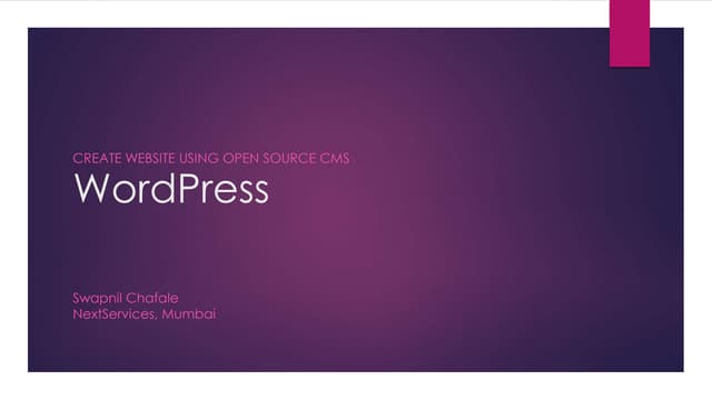 Create website using open source CMS WordPress by swapnil chafale