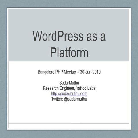 Using WordPress As a Platform