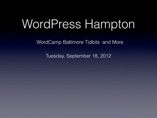 WordPress Hampton Roads Meetup 9-18-12