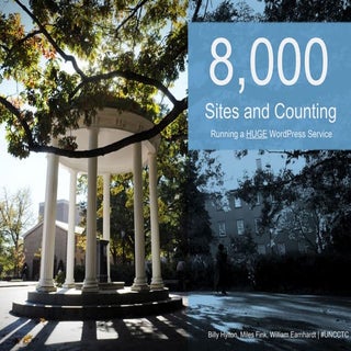 8,000 Sites and Counting: Running a...