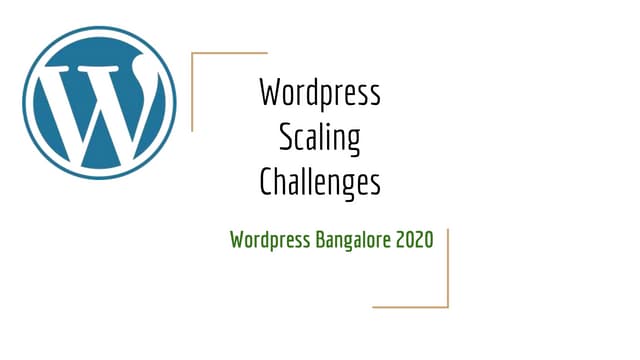 Wordpress website scaling challenges