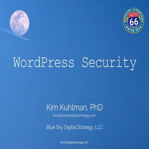 Basic WordPress Security 2018 - WordCamp ABQ