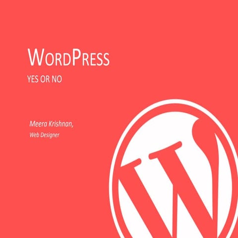 Wordpress - YES or NO
