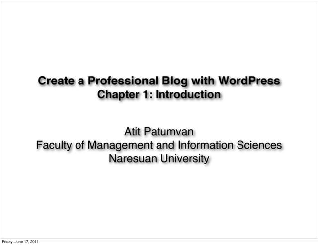 Create a Professional Blog with WordPress: Chapter 1 Introduction