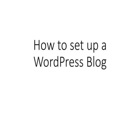 How to set up a Wordpress blog