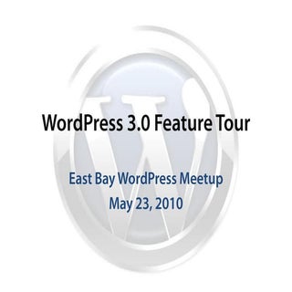 WordPress 3.0 Feature Tour