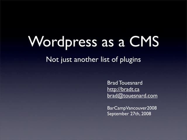 Wordpress as a CMS