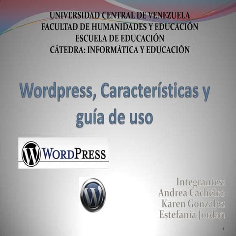 Wordpress, características y guía de uso