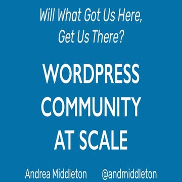 WordPress Community at Scale