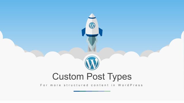 WordPress custom posts types for structured content