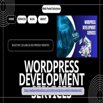 WordPress Development Services - Web Panel Solutions.pptx