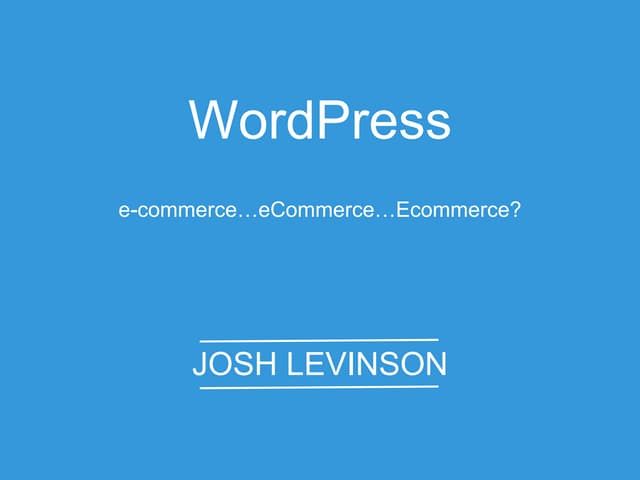 WordPress ecommerce talk