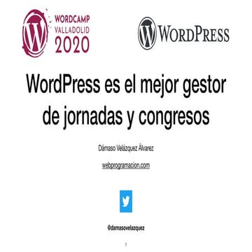 WordPress es el mejor gestor de jornadas y congresos