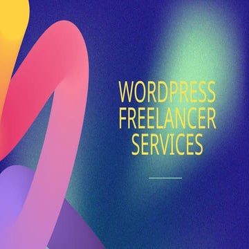 Wordpress freelancer for professional websites. | PPTX