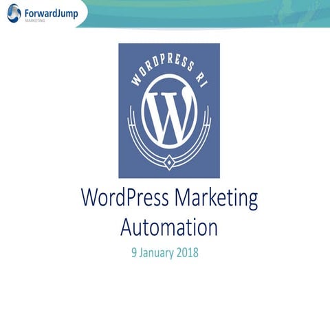 WordPress Marketing Automation WordPress RI Meetup