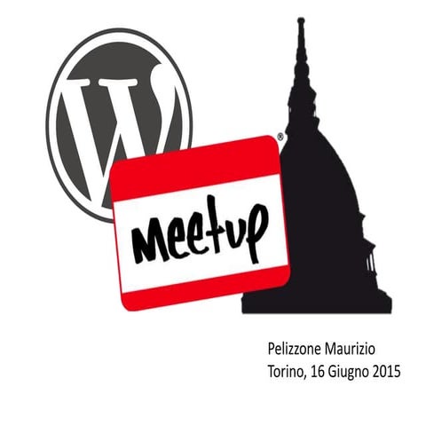 WordPress Meetup Torino Giugno 2015