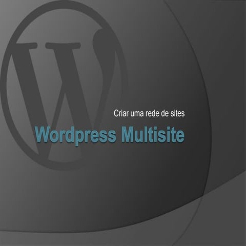 Wordpress multisite