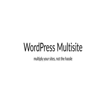 WordPress Café: WordPress Multisite - Multiply your sites, not the hassle