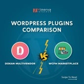 WordPress Plugins Comparison - Dokan VS WCFM
