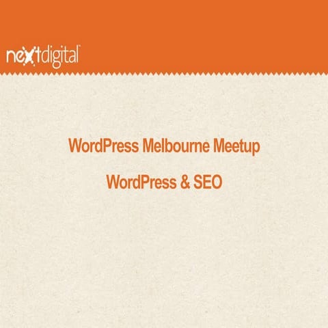WordPress Melbourne Meetup - WordPress & SEO
