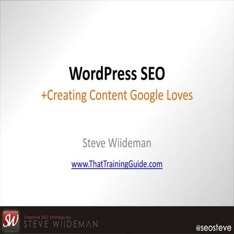 Optimizing WordPress and Content for Higher Google Ranking