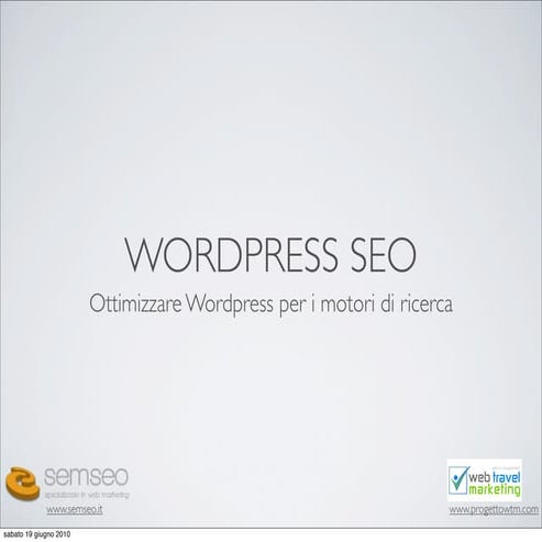 Mini guida SEO per ottimizzare Wordpress