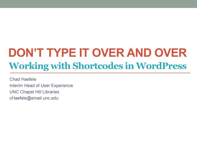 Working with Shortcodes in WordPress