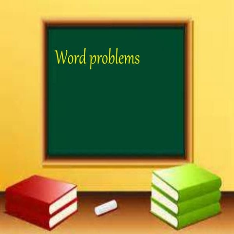 Word problems