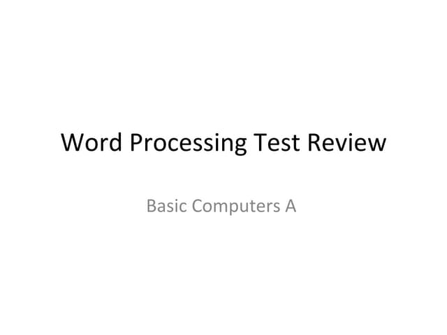 Word processing test review