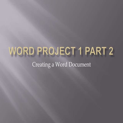 Word project 1 part 2