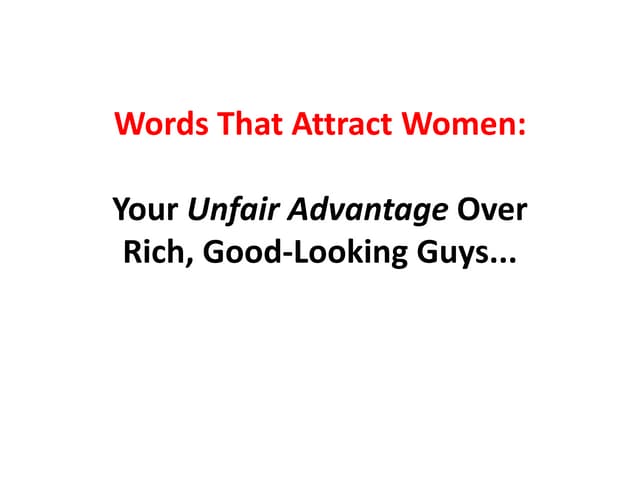 Words That Attract Women: Your Unfa...
