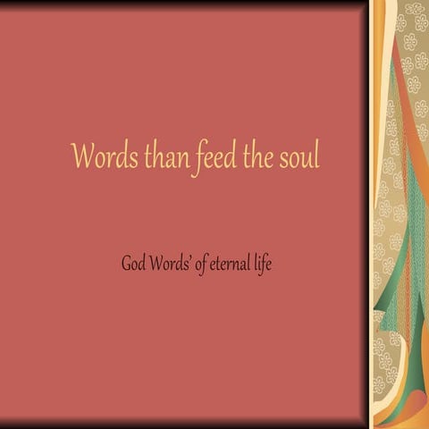Words than feeds the soul 2