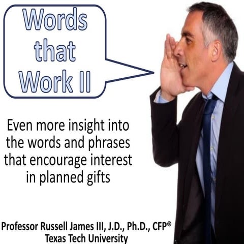 Planned Giving Words that Work Part II