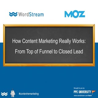WordStream & Moz Present: How Conte...