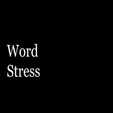 Word stress