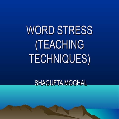 Word stress (teaching techniques)