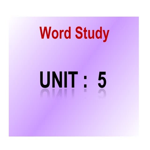 Presentation1 u l4 word study | PPT