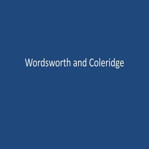 Wordsworth and Coleridge