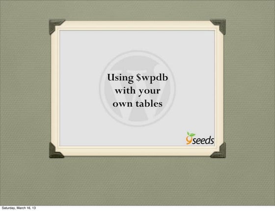 An into to using $wpdb with your own database tables