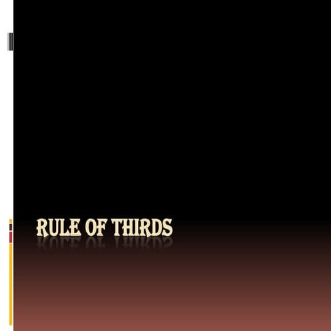 Rule of thirds | PPT