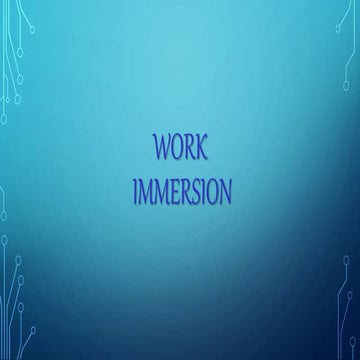 Work Immersion