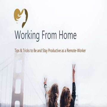 Tips & Tricks: Working from Home and Staying Productive