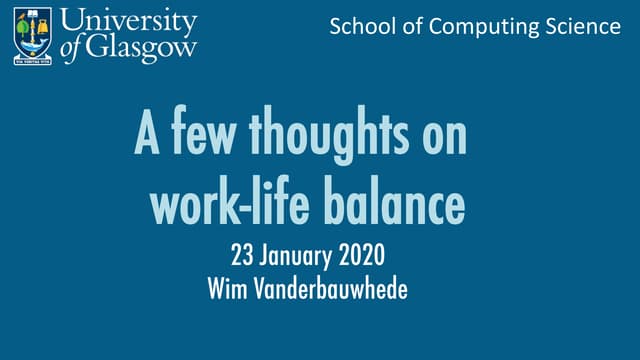 A few thoughts on work life-balance